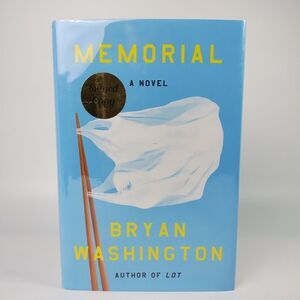 SIGNED Memorial : A Novel by Bryan Washington (HCDJ, 2020) 1st Ed, 1st Print